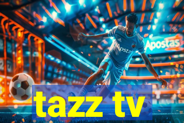 tazz tv